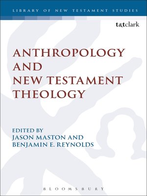 cover image of Anthropology and New Testament Theology